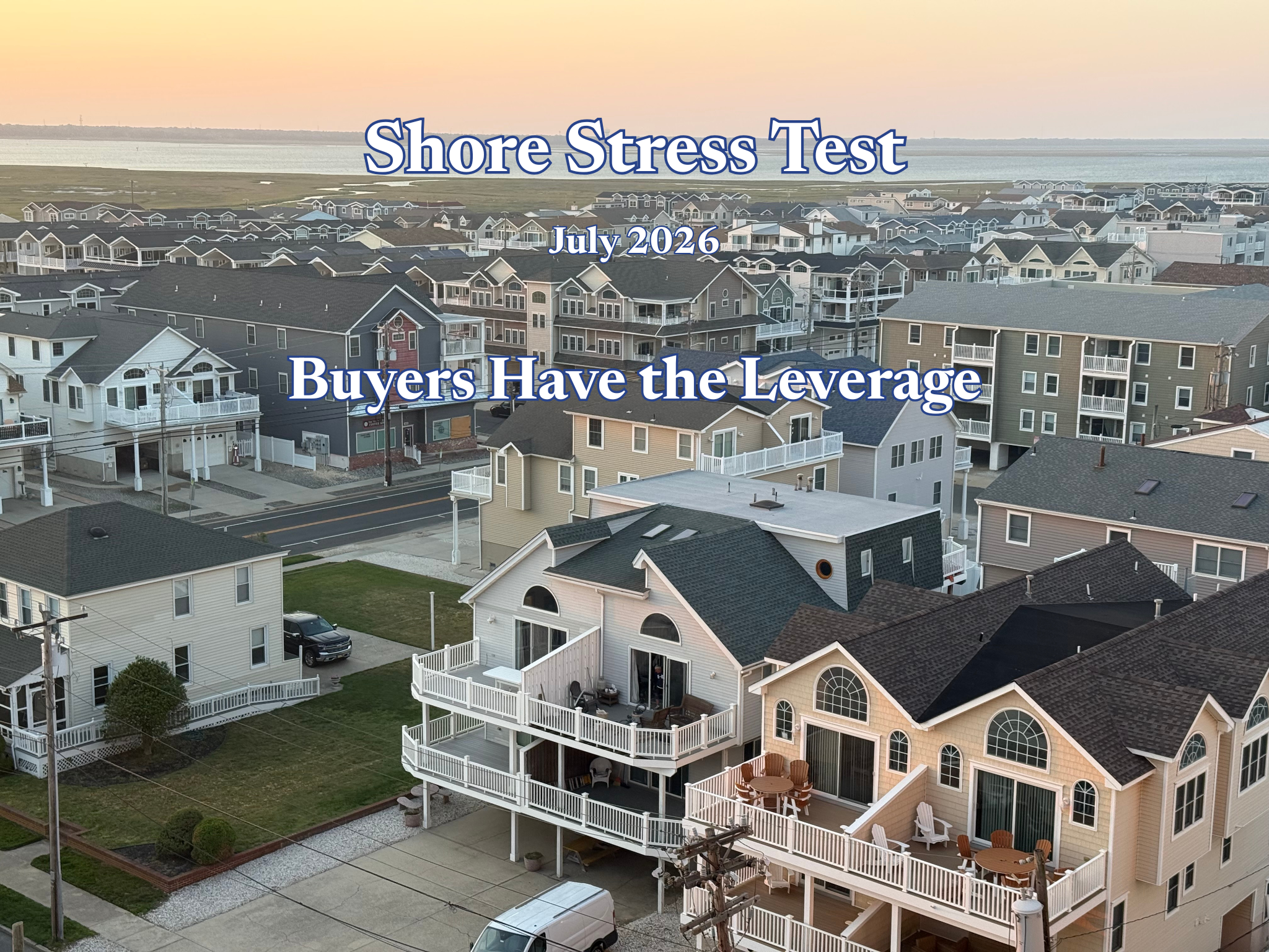 Shore Stress Test: Buyers Have the Leverage